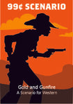 99¢ Scenario - Gold and Gunfire - Downloadable.pdf