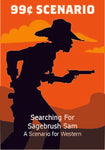 99¢ Scenario - Searching for Sagebrush Sam - Downloadable.pdf